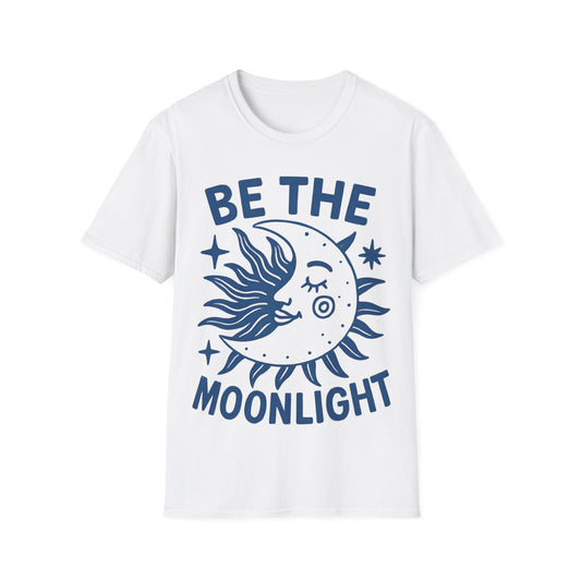 Be The Moonlight T-Shirt