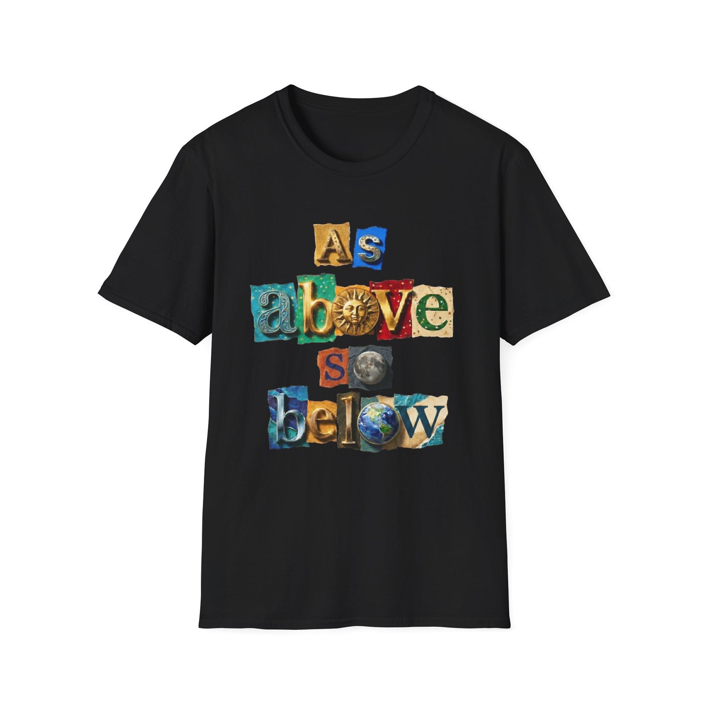 As Above, So Below T-Shirt