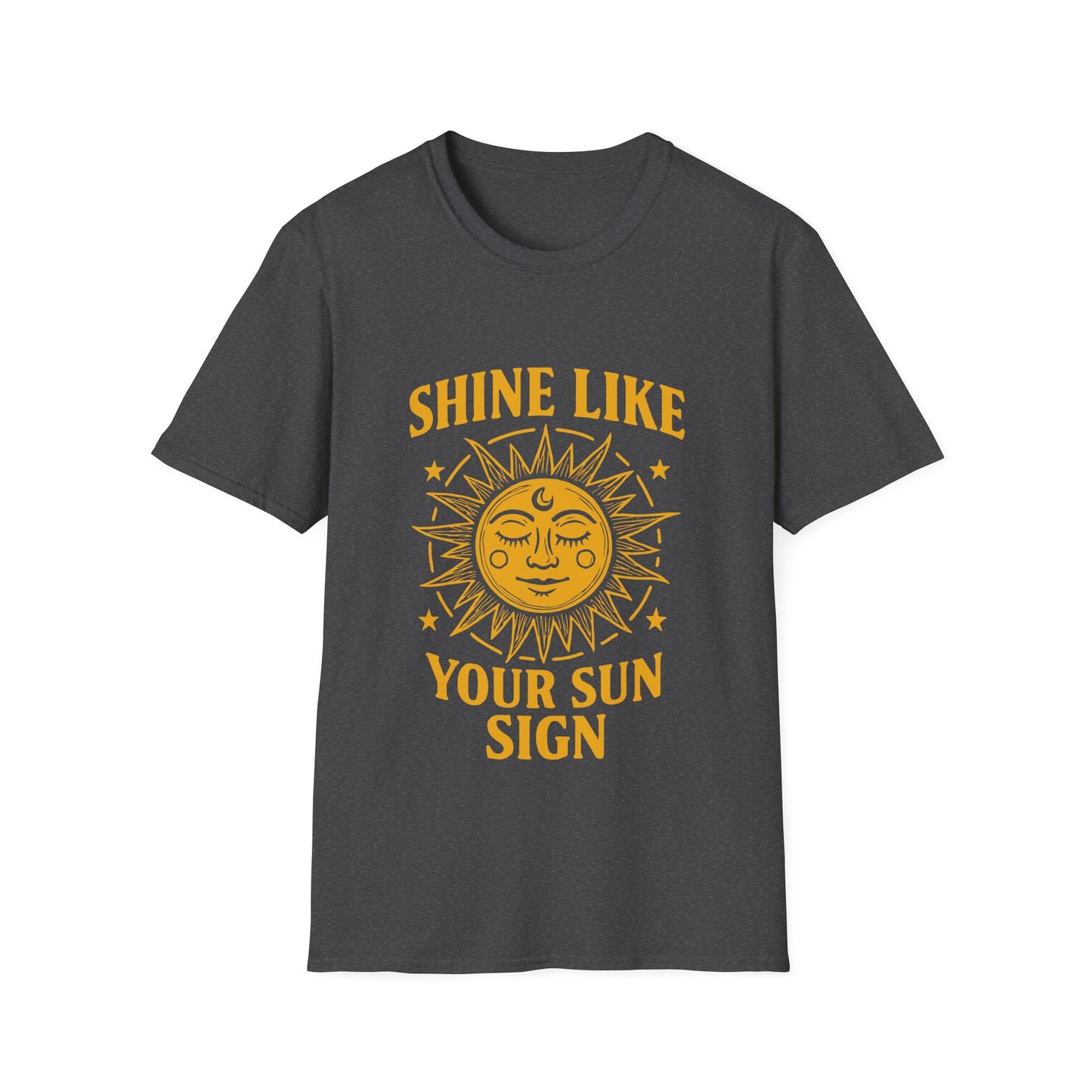 Shine Like You Sun Sign T-Shirt