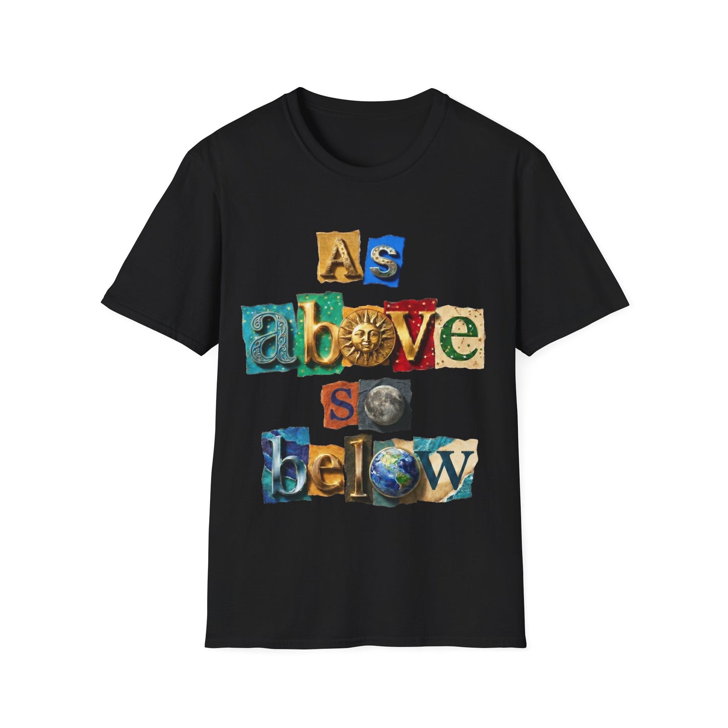 As Above, So Below T-Shirt